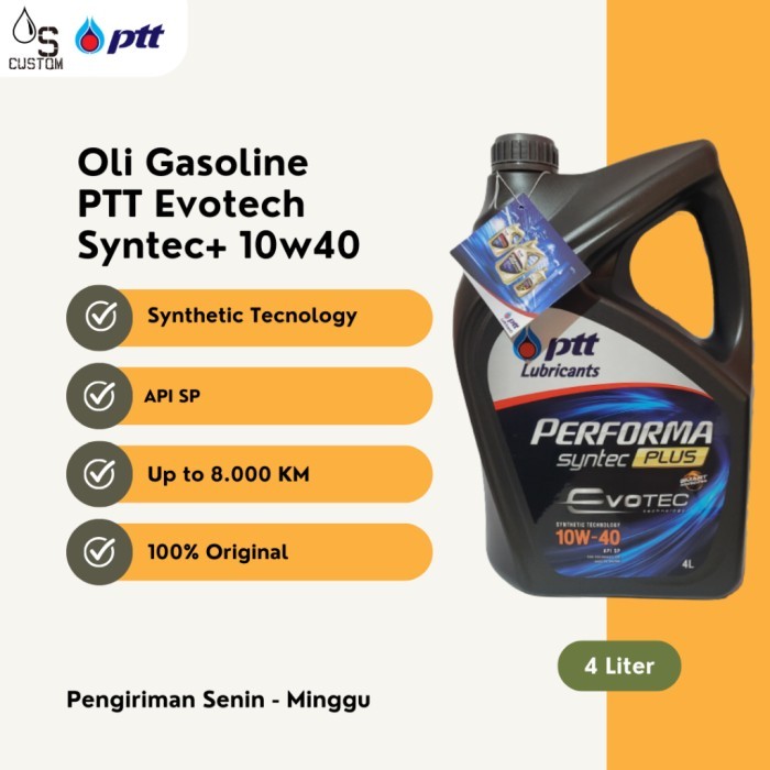 TERLARIS TERLARIS OLI MOBIL BENSIN PTT EVOTECH 10W40 API SP 4 LITER 10W-40 MURAH MURAH