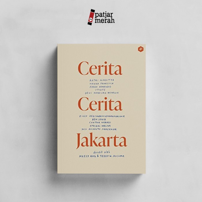 PATJARMERAH - CERITA-CERITA JAKARTA - POST PRESS