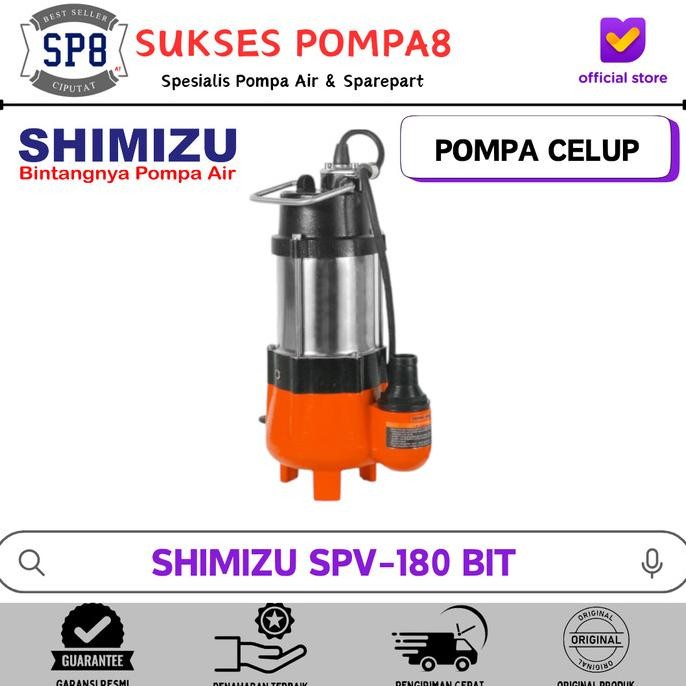 Pompa Celup Shimizu Spv-180 Bit / Submersible Pump Shimizu 200W Santikayoung2