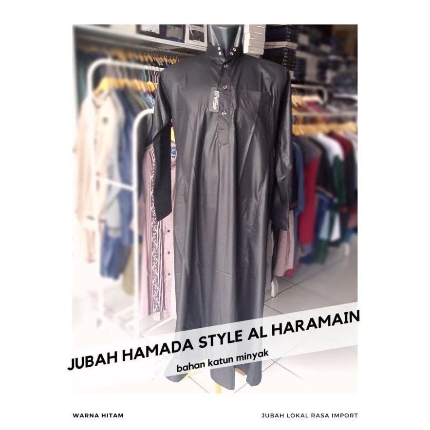JUBAH GAMIS HAMADA STYLE AL HARAMAIN KATUN MINYAK LOKAL RASA IMPOR Terlaris