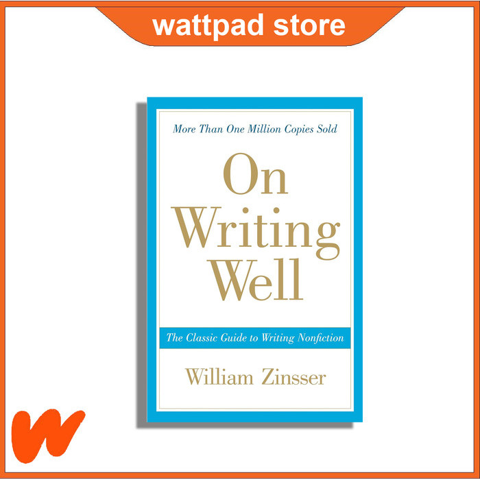 

Most Whised For _versi Eng/Indo_* On Writing Well, 30th Anniversary Edition - William Zinsser