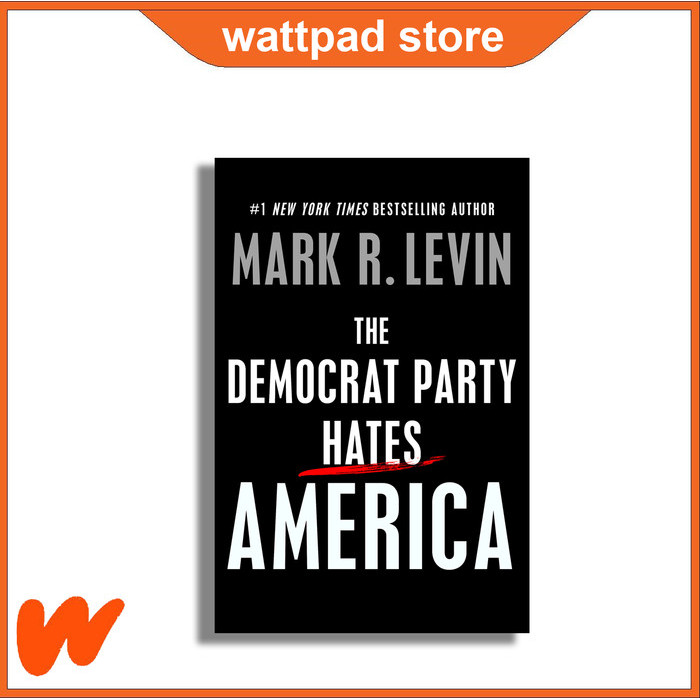 Free Borkmark_*The Democrat Party Hates America - Mark R. Levin (Versi Indonesia)
