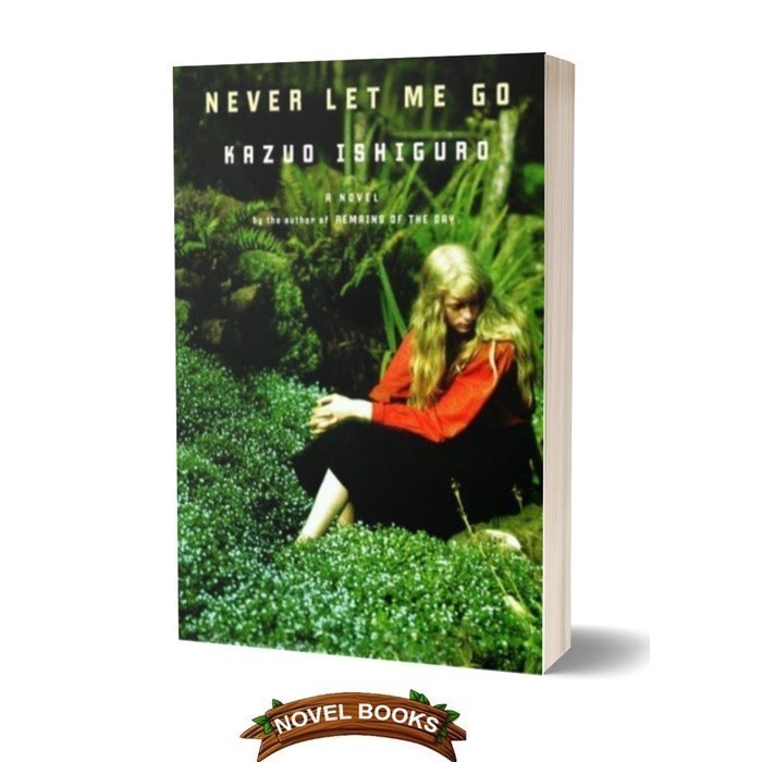 

Most Whised For _versi Eng/Indo_*Never Let Me Go novel