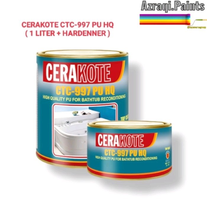 CERAKOTE CTC 997 PU HQ Cat Bathtub, Wastafel dan Closet (1 Liter)