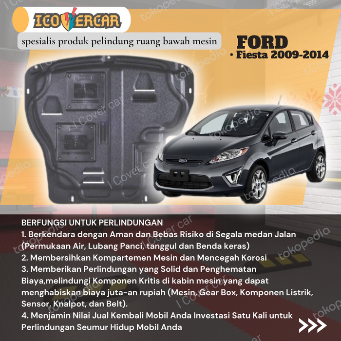 Cover Engine Cover Deck Pelindung Bawah Mesin Ford Fiesta Tahun 09-14