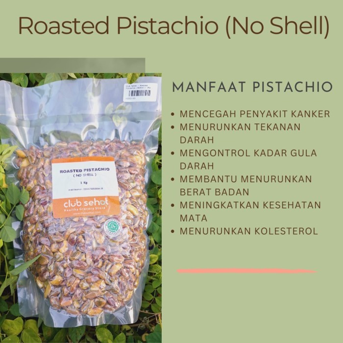 

Terbaru!! Club Sehat Roasted Pistachio (Noshell) Pistachio Panggang 1Kg Cod