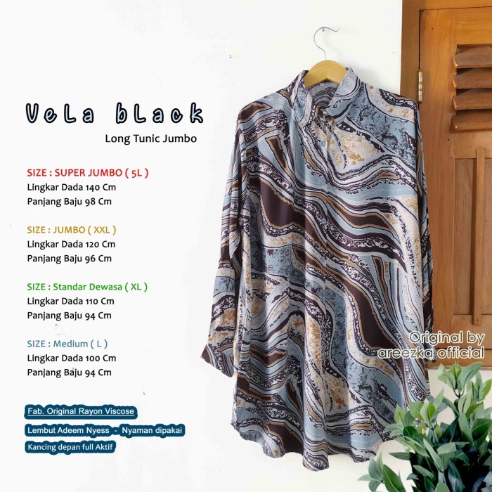 VELA BLACK KEMEJA TUNIK AREEZKA MOTIF RAYON VISCOSE PREMIUM LD 120 140