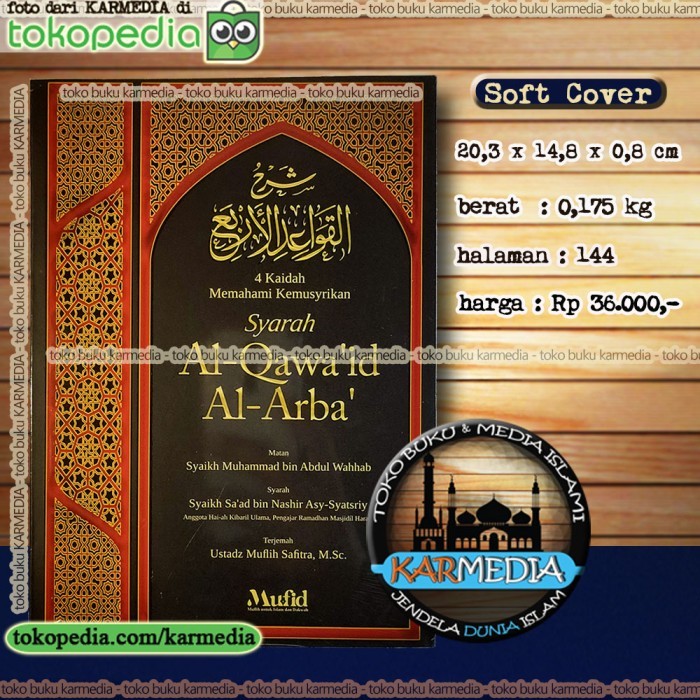 Syarah Al Qawaid Al Arba Mufid Karmedia