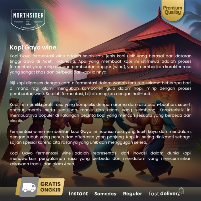 

Northsider Kopi Arabika Gayo Wine Natural Coffe