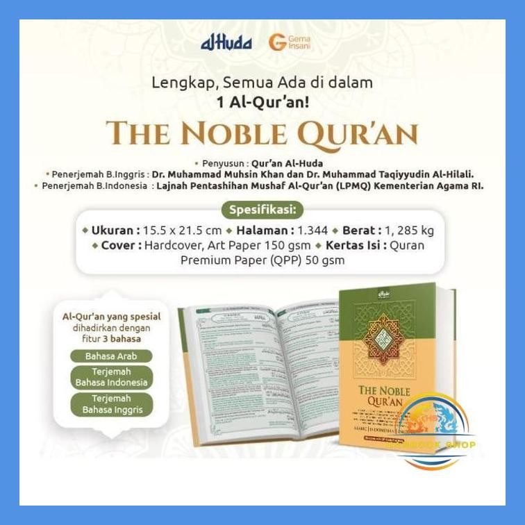 THE NOBLE QUR'AN - AL-QURAN TERJEMAHAN BAHASA INDONESIA DAN INGGRIS PLUS TRANSLITERASI ARAB LATIN - 