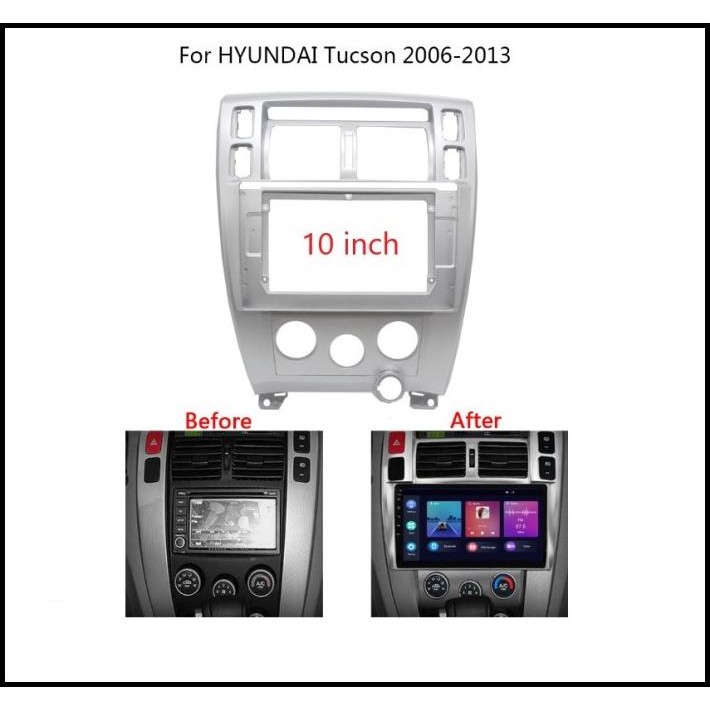 Frame Head Unit Android 10 Inch Hyundai Tucson Ix35 Ix 35 2006 - 2013