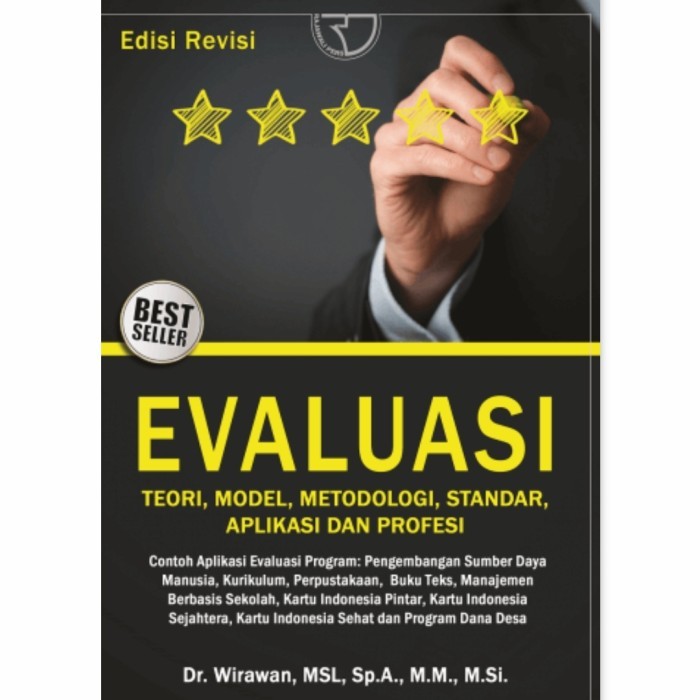

BUKU Evaluasi Teori, Model, Standar, Aplikasi Wirawan