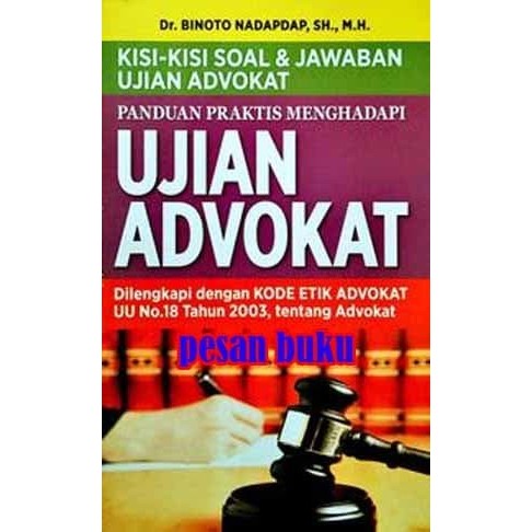 

PROMO! Buku Panduan Praktis Menghadapi Ujian Advokat