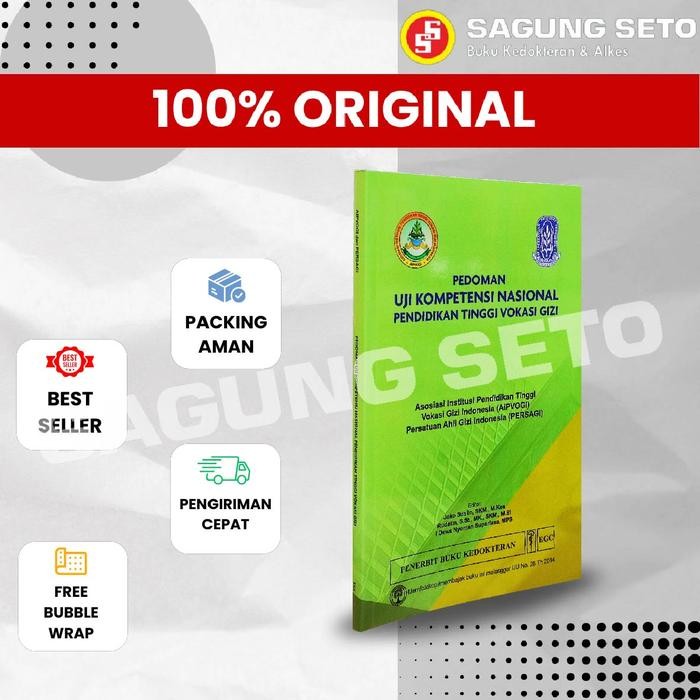 TERBARU BUKU PEDOMAN UJI KOMPETENSI NASIONAL PENDIDIKAN TINGGI VOKASI GIZI - I DEWA