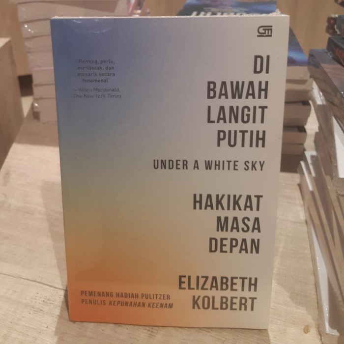 

Buku Under A White Sky Dibawah Langit Putih KOLBERT
