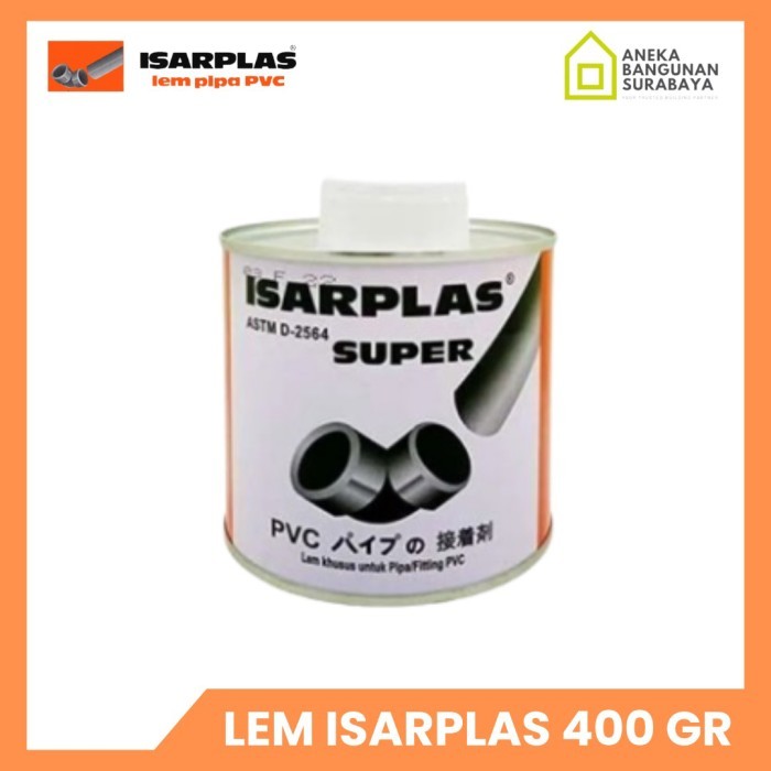 Lem PVC ISARPLAS super kaleng 400gr lem pipa fitting pvc kaleng transparan