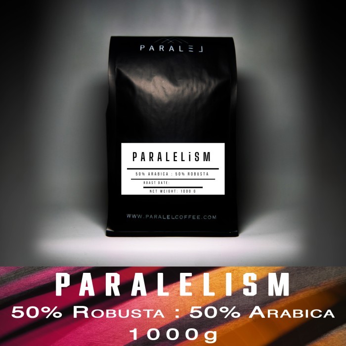 

PARALEL-ISM 50% ROBUSTA: 50% ARABICA 1KG COFFEE BEANS/BIJI KOPI