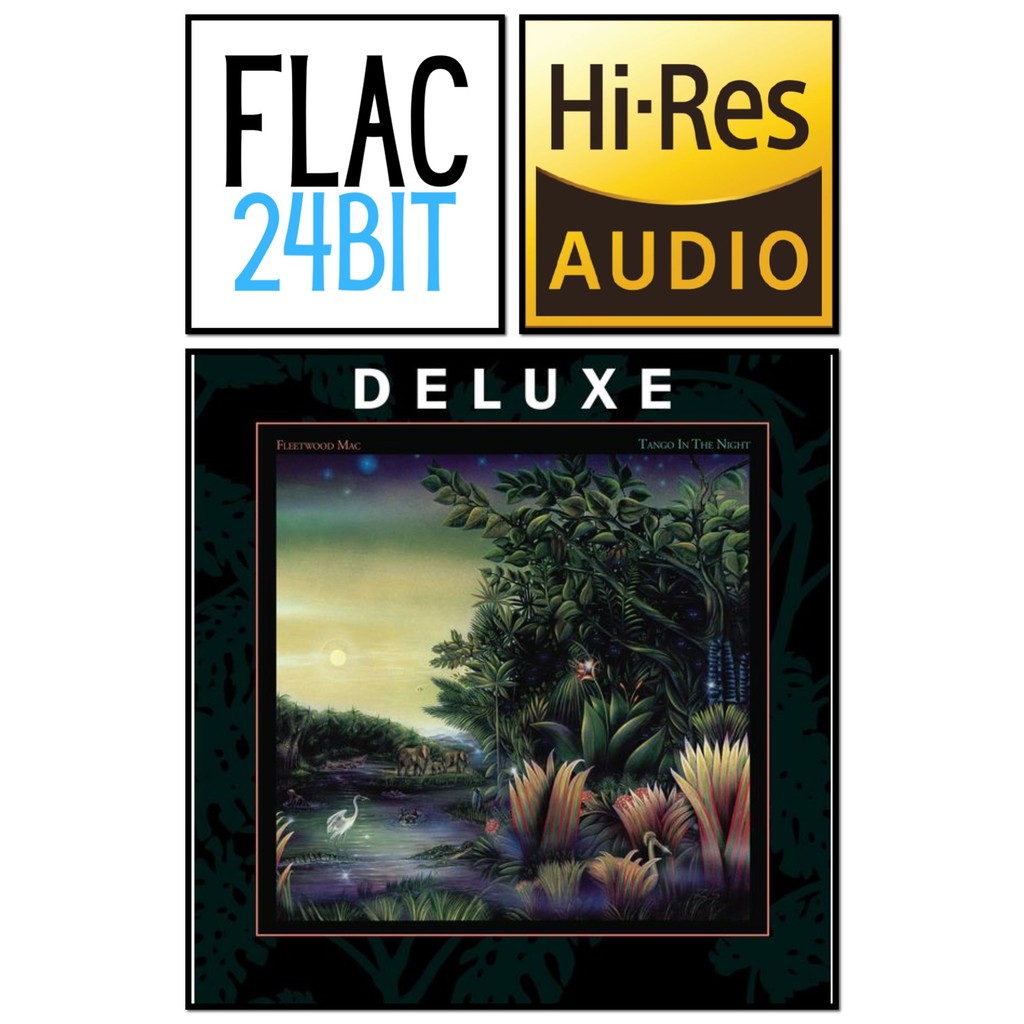 Flac 24 Album Fleetwood Mac - Tango In The Night (Deluxe) (1987)