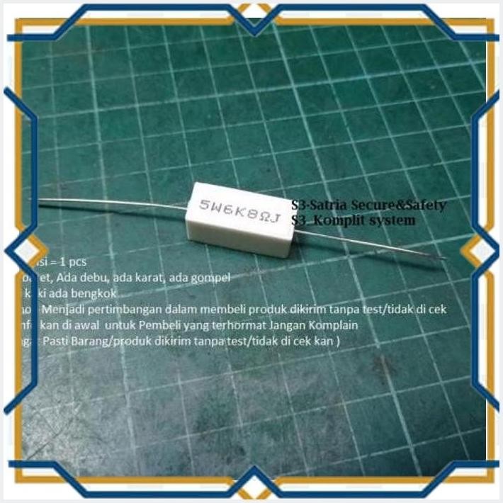 [SSC] RESISTOR KAPUR 5W 6K8 OHM R 5W6K8 6K8OHM 5 W WATT