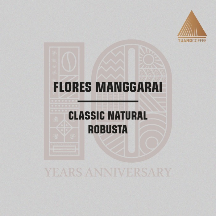 

Green Bean Robusta Natural Tuang Coffee Flores Manggarai G1