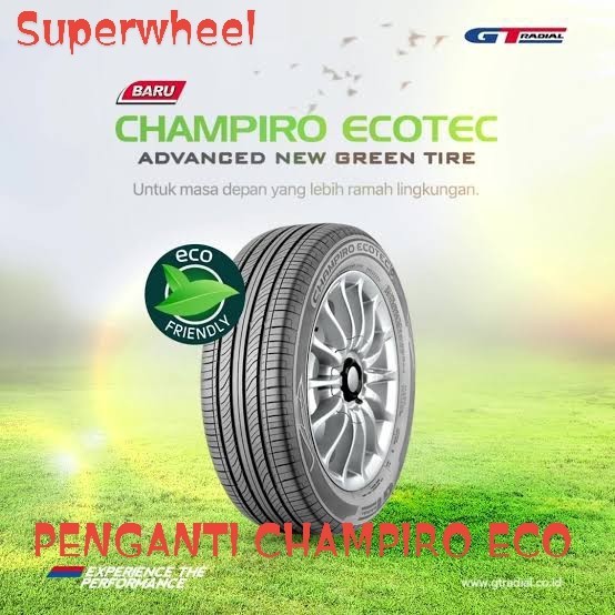Ban Mobil Gt Radial Champiro Eco 185/65R15 Tubeless 185 / 65 R15