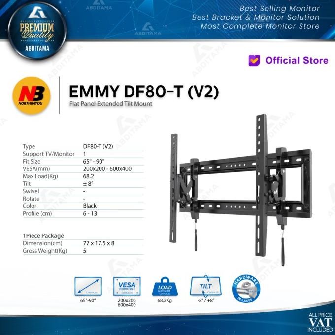 Bracket TV Monitor LED LCD EMMY DF80-T DF80T 65"-90" Tilt Siap Kirim