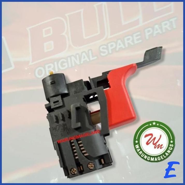 | WUN | SWITCH SAKLAR BULL FOR MESIN BOR DRILL BOSCH PSB 400 RE GSB550 PSB400