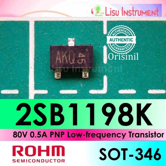 Baru (4) 2SB1198K  80V 0.5A PNP Low-frequency Transistor 2SB1198KT146Q AKQ ROHM Semiconductor ORIGIN