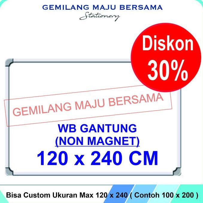 

NEW Whiteboard / Papan Tulis MAXI Gantung 120 x 240