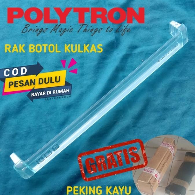 *#*#*#] RAK BOTOL KULKAS POLYTRON KECIL ORIGINAL