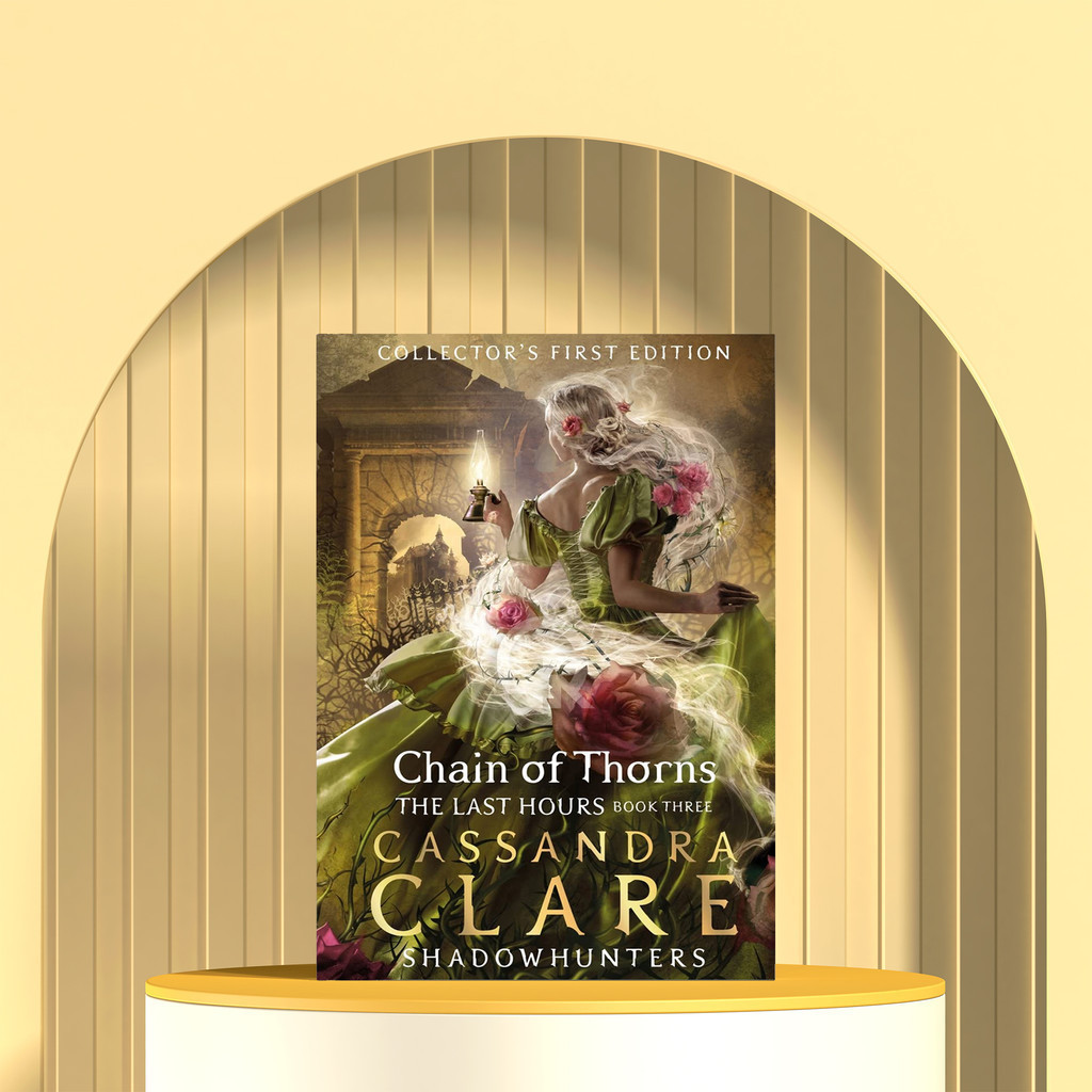 Chain of Thorns (The Last Hours, #3) By Cassandra Clare