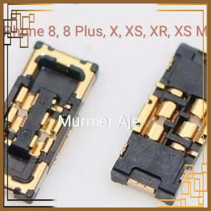 [MMA] KONEKTOR BATRE FPC BATTERY CONNECTOR IPHONE 8 8PLUS X XS XR XS MAX OEM