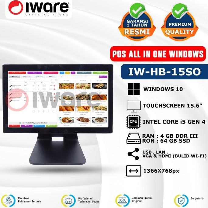 

Sale Iware Pos All In One Hb-15So Intel I5 Gen 4 Windows Touchscreen 15.6" 4/64Gb Usb | Lan | Vga | Hdmi