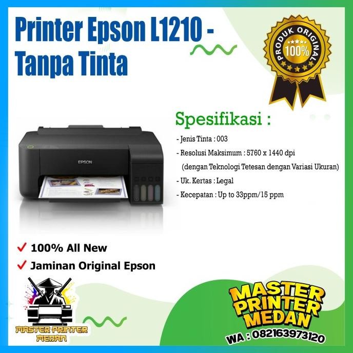 Printer Epson L1210 / Epson L1210 Original baru tanpa tinta