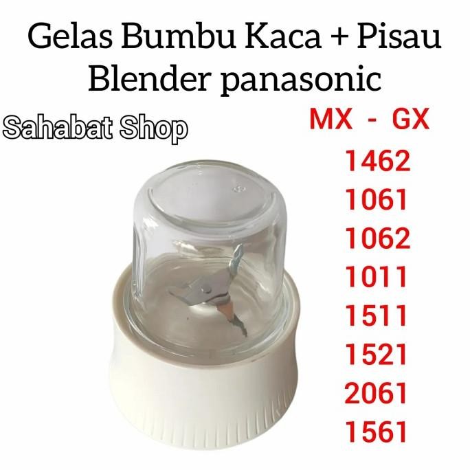 PISAU + GELAS BUMBU KACA 1SET BLENDER PANASONIC MX GX 1061 1462 1011