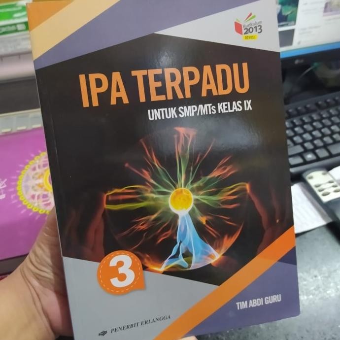 

BUKU IPA TERPADU SMP KELAS 9 K13 REVISI ERLANGGA