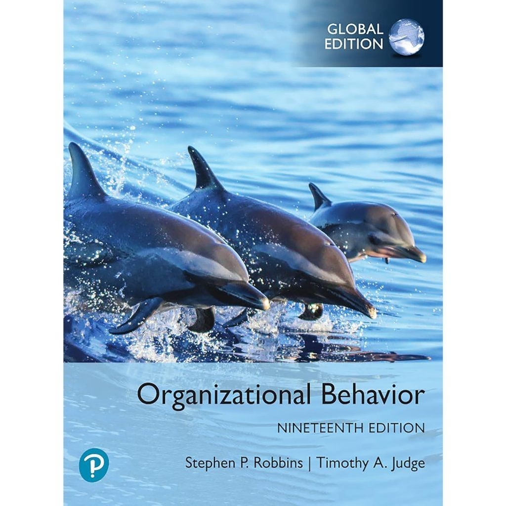 Organizational Behavior, Global Edition 19th Edition - Stephen P. Robbins