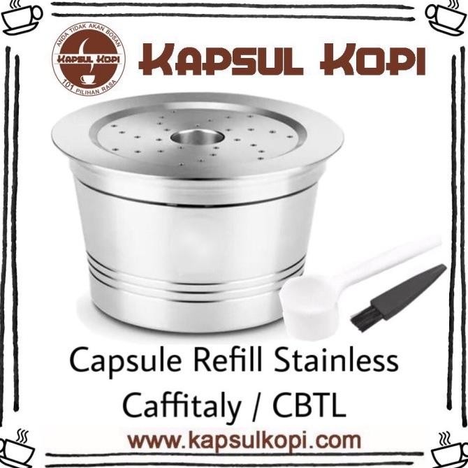 

Grosir Kapsulkopi Kapsul Refill Stainless Caffitaly Cbtl Food Grade Bpa Free