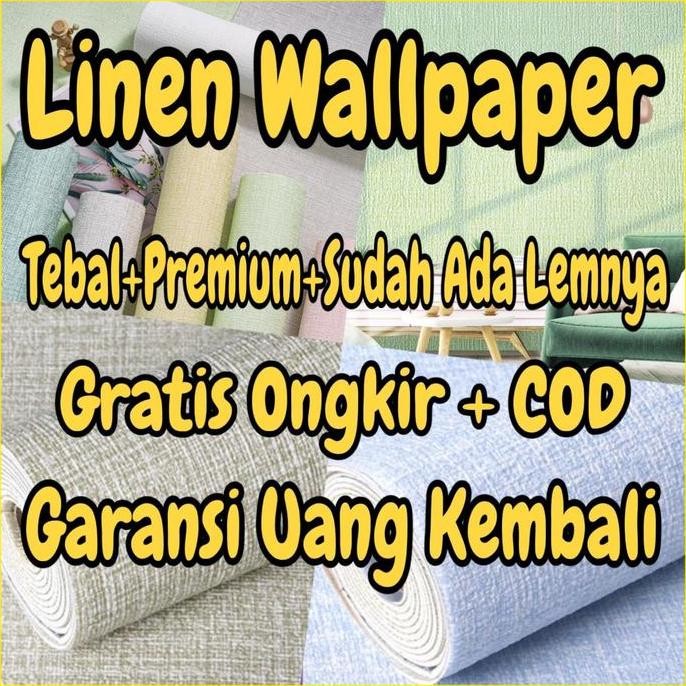 TERBARU LINEN WALLPAPER LINEN ROLL WALLPAPER DINDING DEKORASI KAMAR STICKER DINDING KAMAR TIDUR RUMA