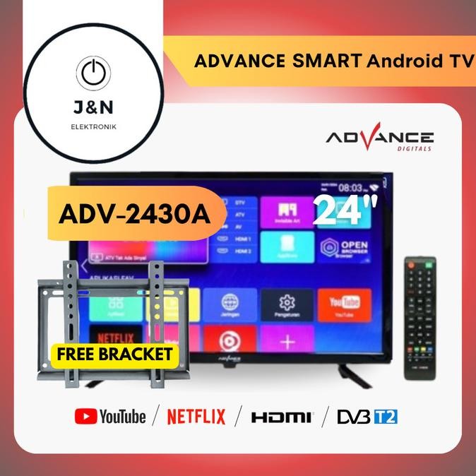 ADVANCE LED 24 INCH - 2430A SMART ANDROID TV + FREE BREAKET