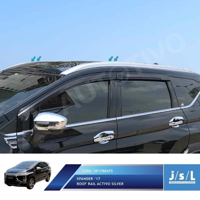 * Mitsubishi Xpander Roof Rail JSL Silver Model Activo Aksesoris Xpander *