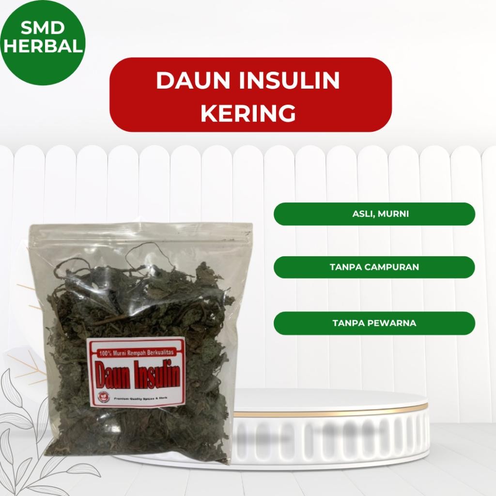 

Insulin Kering / Daun Insulin Kering [ 100 Gram]