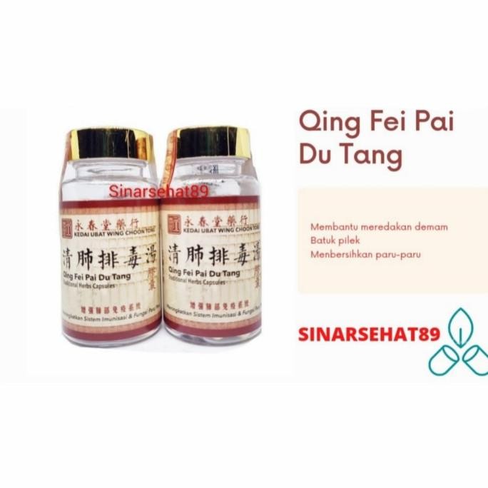 Qing Fei Pai Du Tang Qing Fei Bai Du Tang ORIGINAL 60kapsul obat demam murah