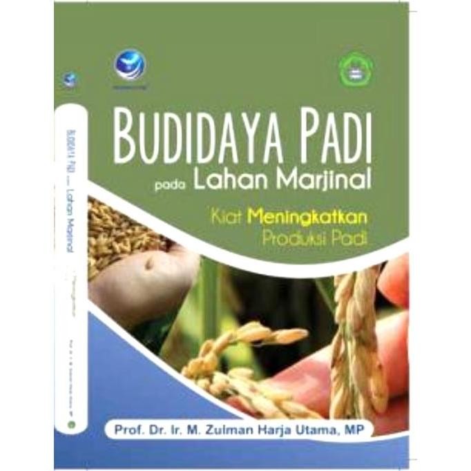 

Terlaris Buku Budidaya Padi Pada Lahan Marjinal Kiat Meningkatkan Produksi Padi