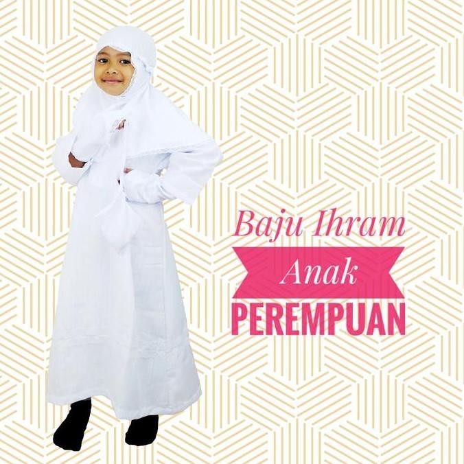 #####] Baju Ihram Anak Perempuan Gamis Anak Jubah Anak Busana Muslim Anak