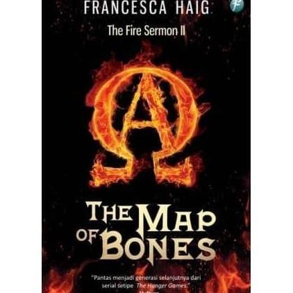 DISKON [MIZAN] BUKU NOVEL THE FIRE SERMON 2 THE MAP OF BONES - FRANCESCA HAIG