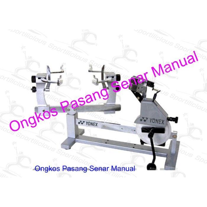 Ongkos Pasang Senar Raket Mesin Manual Yonex