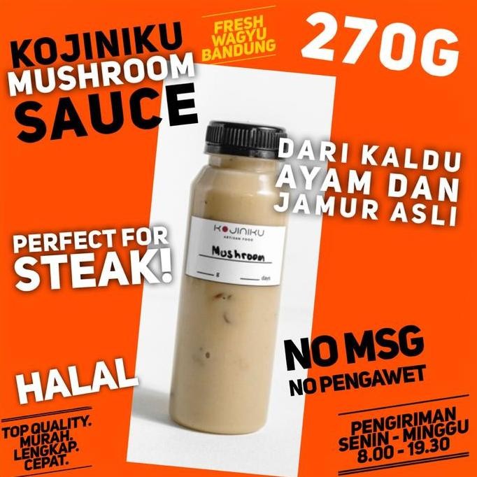 

kojiniku mushroom sauce premium saus jamur untuk steak pasta halal terlaris