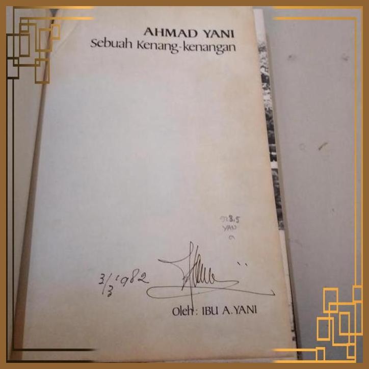 [TBS] AHMAD YANI: SEBUAH KENANG-KENANGAN