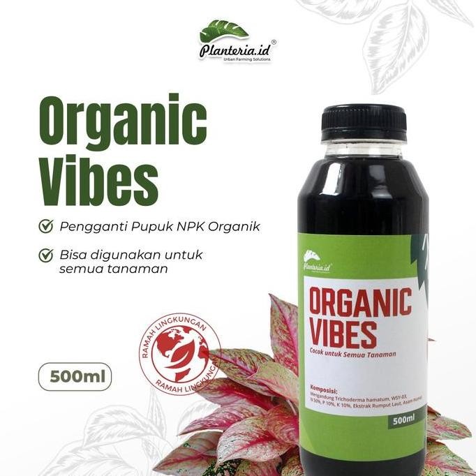 

Terlaris Organic Vibes Nutrisi Organik Pengganti Npk 500Ml